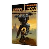Neuroshima 1.5: Krew i Rdza (RPG.05)