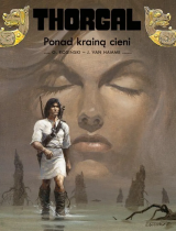 Thorgal. Tom 5. Ponad Krain� Cieni