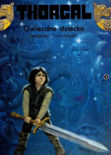 Thorgal. Tom 7. Gwiezdne dziecko