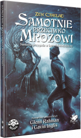 gra fabularna Zew Cthulhu: Samotnie przeciwko mrozowi