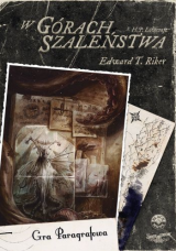 Choose Cthulhu 2: W g�rach szale�stwa - gra paragrafowa