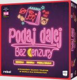 gra planszowa Podaj dalej! Bez cenzury (nowe wydanie)