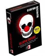 Czarne historie - G�upia �mier� (nowa edycja)